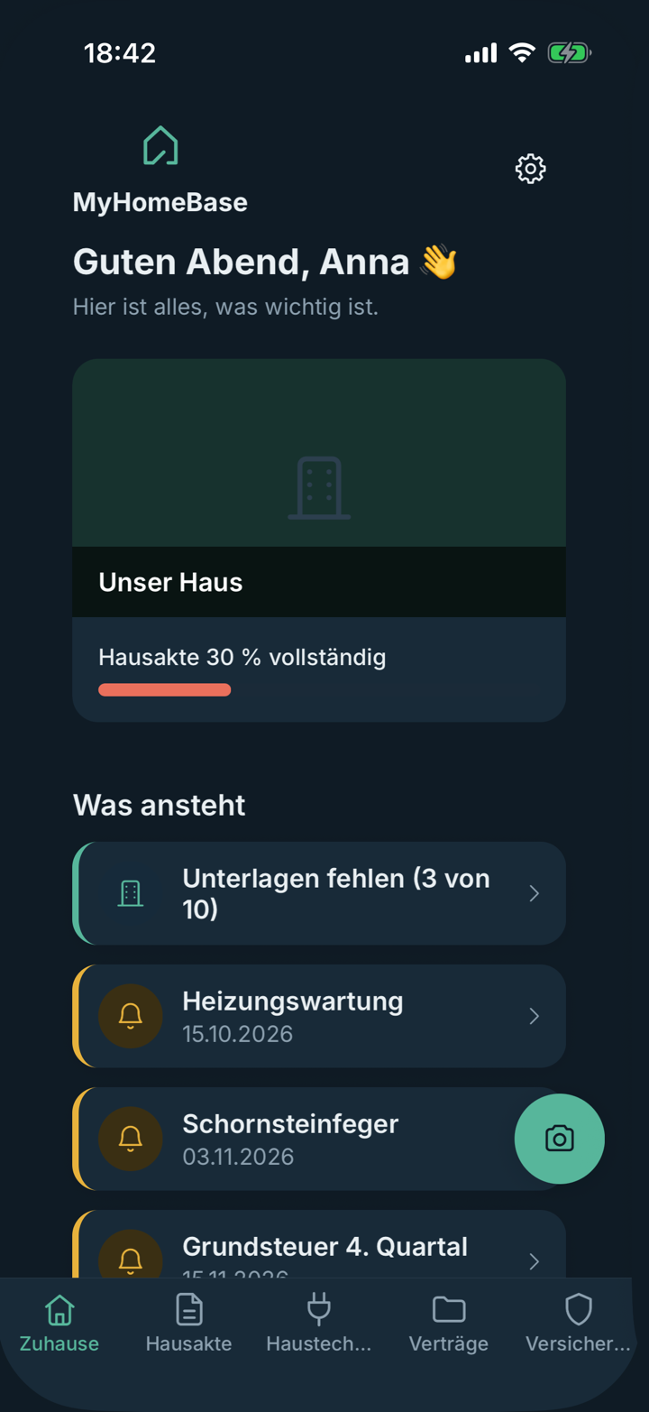 MyHomeBase App: Zuhause-Dashboard mit Objektkarte und der Liste "Was ansteht"